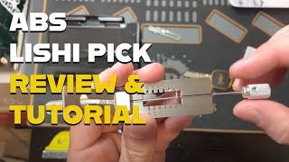 ABS Master Lishi Pick  Review and Tutorial [upl. by Nomead]