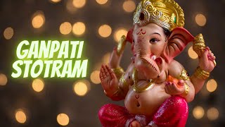 Ganpati Stotram  Ganesh Bhajan [upl. by Nolahc]