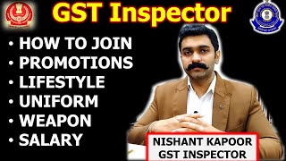 GST Inspector kaise bane  Power  Status  Salary  Uniform  Gun  Promotion  Medical  Physical [upl. by Meekah]