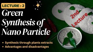 Green synthesis of NPs through plants extractsPlants Extract Synthesis of NPsGreen approach for NP [upl. by Ayikaz168]