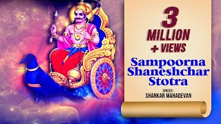 SAMPOORNA SHANESHCHAR STOTRA  SHANKAR MAHADEVAN  शनि दोष मुक्ति मंत्र  Times Music Spiritual [upl. by Marla822]