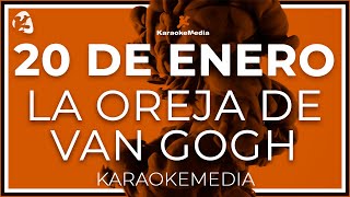 20 de enero  La Oreja De Van Gogh INSTRUMENTAL KARAOKE [upl. by Yemerej]