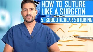 How to Suture Like a Surgeon Subcuticular Suturing [upl. by Sibella]