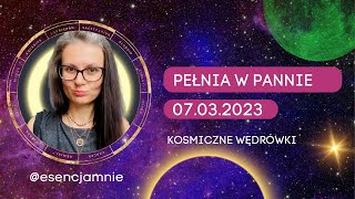 Pełnia w Pannie  7 marca 2023 [upl. by Steddman]