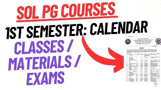 SoL PG 1st Semester Calendar Release Classes exams Material  Sol Pg first semester info 2024 [upl. by Lorianne]