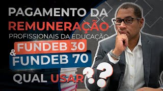 FUNDEB  REMUNERAÇÃO DOS PROFISSIONAIS DA EDUCAÇÃO [upl. by Artaed]