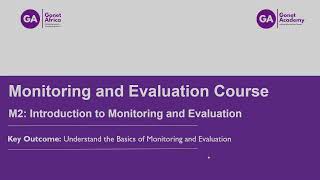 Module 2  Introduction to Monitoring and Evaluation [upl. by Nirro]