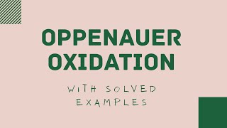 Oppenauer oxidation mechanism  solved examples [upl. by Franni]