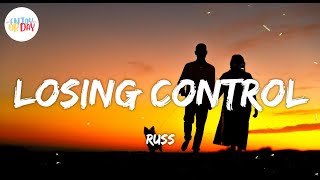 Russ  Losing Control Lyrics Video [upl. by Zoldi789]