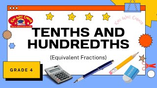 Tenths and Hundredths Grade 4 Math Magic  Equivalent Fractions [upl. by Lonnie]