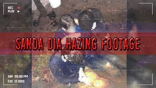 The Sanda Dia Hazing Footage [upl. by Llyrehc]