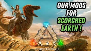 My Mods For Scorched Earth  Ark Survival Ascended [upl. by Berri]