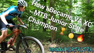 How I Became VA XC MTB Junior State Champion [upl. by Naihtsirc]