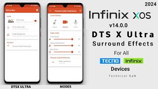 DTSX Ultra New Update  Surround Sound effects like Dolby Atmos for all Infinix amp Tecno Devices [upl. by Wynne]