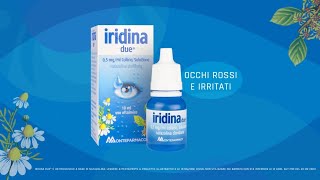 Iridina Due®  I tuoi occhi ne vedono di tutti i colori [upl. by Lolita]