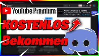 YouTube PREMIUM 3 Monate KOSTENLOS bekommen Legal mit Discord  Tutorial Ecke [upl. by Ail]