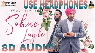 Sohne Lagde  8d Audio  by Sidhu Moosewala ft The PropheC  Latest Punjabi Song [upl. by Gaves]