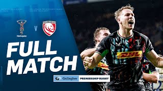 Harlequins v Gloucester  FULL MATCH  Big Game Lives Up to its Name  Gallagher Premiership 2324 [upl. by Nniuq]