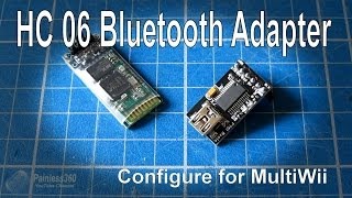 How to configure a HC06 Bluetooth adapter for MultiWii [upl. by Glyn]