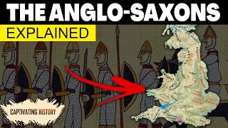 Anglo Saxons Explained in 10 Minutes [upl. by Akitan909]