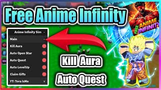 ⭐UPD2 Free Anime Infinity Simulator Script  Kill Aura  Auto Quest amp More [upl. by Sethrida]