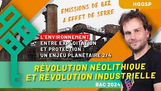 HGGSP  Environnement  exploitation et protection 24  Révolutions néolithique et industrielle Bac [upl. by Truda]