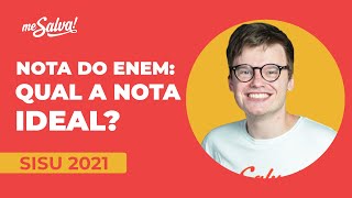 Nota do ENEM qual a nota ideal  Me Salva ENEM  mesalvanoenem [upl. by Cacilia125]