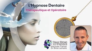 Hypnose Dentaire Thérapeutique et Opératoire [upl. by Ahsikal]