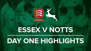 Essex v Nottinghamshire Day One Highlights [upl. by Adnohsek997]