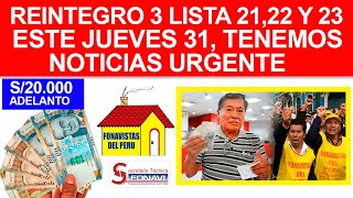 REINTEGRO 3 LISTA 21 22 Y 23 FONAVI TENEMOS NOTICIAS IMPORTANTE  “Estado atrasa las sesionesquot [upl. by Leanahtan]