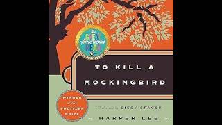 To Kill a Mockingbird by Harper Lee  Free Audiobook [upl. by Mall512]