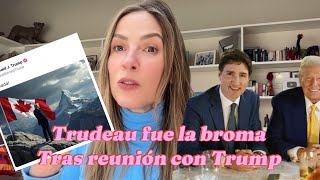 El desastre diplomático fue de Trudeau con Trump La broma q los volvió en broma y no a México [upl. by Inaluahek]