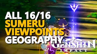 Sumeru Viewpoints Genshin Impact All 1616 Sumeru Geography [upl. by Enahs]