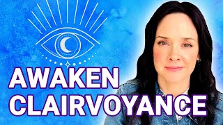 3 Quick Ways to Develop Clairvoyance  Develop Your Psychic Abilities [upl. by Iek]