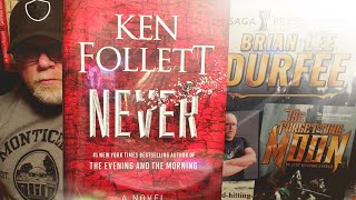 NEVER  Ken Follett  Book Review  Brian Lee Durfee spoiler free [upl. by Emyam980]