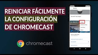 Cómo Reiniciar o Restablecer la Configuración de Fábrica de un Chromecast Fácilmente [upl. by Gilberto759]