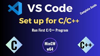 How to Set up Visual Studio Code for C and C Programming Install MinGW w64 compiler amp VS Code [upl. by Yerok973]