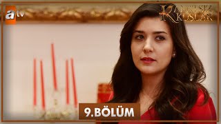 Kanatsız Kuşlar 9 Bölüm [upl. by Livvi]