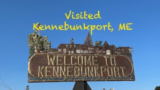 Visited Kennebunkport Maine [upl. by Sima]