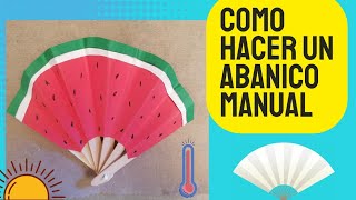 Como hacer un abanico manual muy facil [upl. by Arimak]