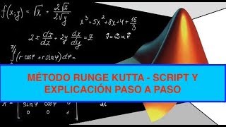 Método RUNGE KUTTA 4TO ORDEN  Matlab Explicación paso a paso [upl. by Chuck]