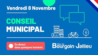 Conseil Municipal du 8 novembre de la Ville de BourgoinJallieu [upl. by Alva937]