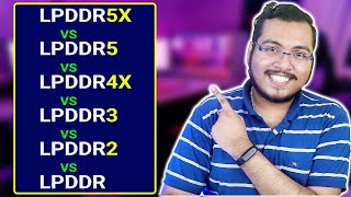 🔥 LPDDR5X vs LPDDR5 vs LPDDR4X vs LPDDR3 vs LPDDR2 vs LPDDR  ⚡ Smartphone RAM Explained [upl. by Ahael]