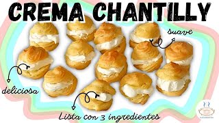 CREMA CHANTILLY CASERA SIN BATIDORA Con sólo 3 ingredientes [upl. by Loredo619]