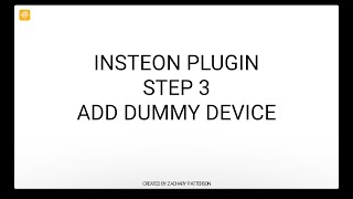 HOOBS® 4  Insteon Plugin  Step 3  Add Dummy Device [upl. by Banyaz]