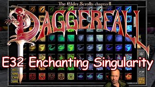 ES 2 Daggerfall  Woodelf Hunter  E32 Enchanting Singularity [upl. by Airdnaxila]