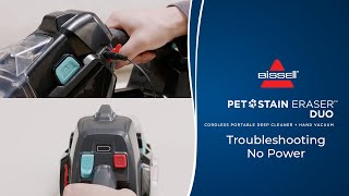 Troubleshooting No Power  Pet Stain Eraser™ Duo [upl. by Eillac]