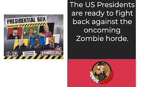 Zombicide 2nd Edition Presidential Expansion by Purge Reviews The US Presidents are ready to battle [upl. by Nalehp712]