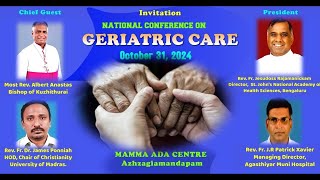 NATIONAL CONFERENCE ON GERIATRIC CARE [upl. by Suired]