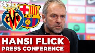 FLICK PRESS CONFERENCE  VILLARREAL  BARCELONA [upl. by Iddo818]